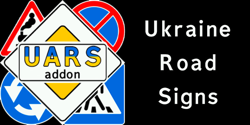 Мод: Ukraine Road Signs — дорожные знаки Украины